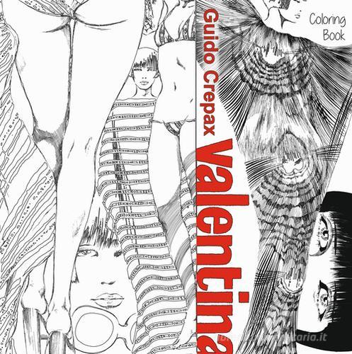 Valentina di Guido Crepax edito da White Star