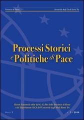 Processi storici e politiche di pace (2006) vol.1 edito da Nuova Cultura