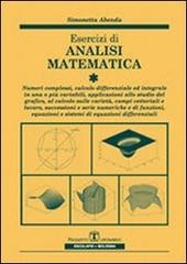 Esercizi di analisi matematica vol.1 di Simonetta Abenda edito da Esculapio