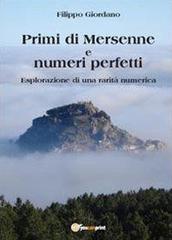 Primi di Mersenne e numeri perfetti di Filippo Giordano edito da Youcanprint