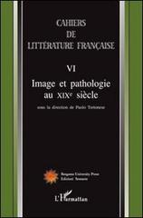 Cahiers de littérature française vol.6 edito da Sestante