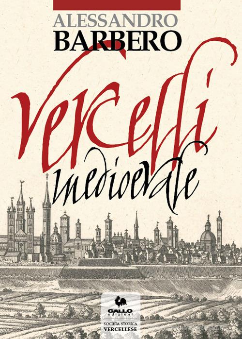 La voglia dei Cazzi e altri Fabliaux Medievali - Libro Alessandro Barbero