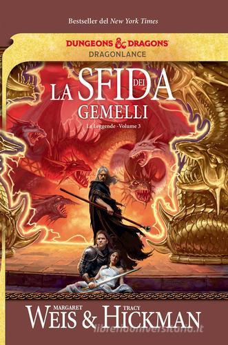 Libro La sfida dei gemelli. Le leggende di DragonLance vol. 3 di Margaret Weis, Tracy Hickman Fenici di Armenia
