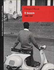 Il boom (1954-1967) di Giorgio Olmoti edito da Editori Riuniti