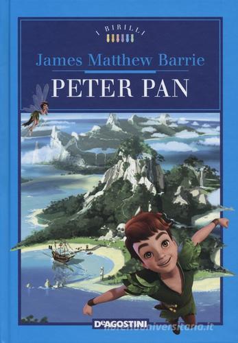 Peter Pan di James M. Barrie edito da De Agostini