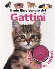 Il mio libro sonoro dei gattini edito da Emme Edizioni