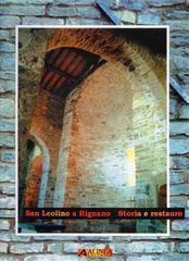 San Leolino a Rignano. Storia e restauro edito da Alinea