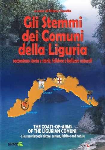 Gli stemmi dei comuni della Liguria edito da ERGA