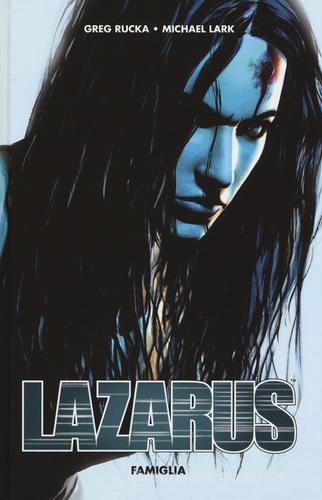 Famiglia. Lazarus di Greg Rucka, Michael Lark edito da Panini Comics