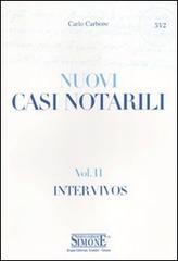 Casi notarili vol.2 di Carlo Carbone edito da Edizioni Giuridiche Simone