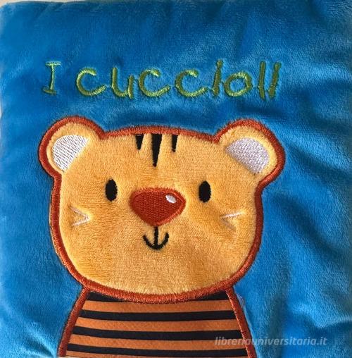 I cuccioli di stoffa. Ediz. a colori di Francesca Ferri edito da Librido Gallucci