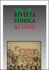 Rivista storica del Lazio vol.17 edito da Gangemi Editore