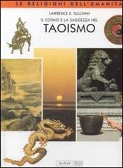 Il cosmo e la saggezza nel taoismo di Lawrence E. Sullivan edito da EDB