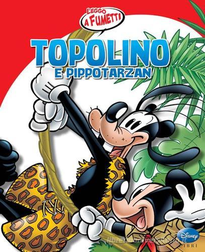 Topolino e Pippo Tarzan edito da Walt Disney Company Italia