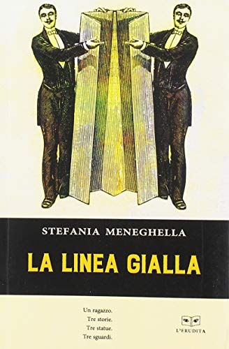 Libro La linea gialla di Stefania Meneghella di L'Erudita