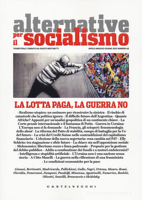 Alternative per il socialismo vol.68 edito da Castelvecchi