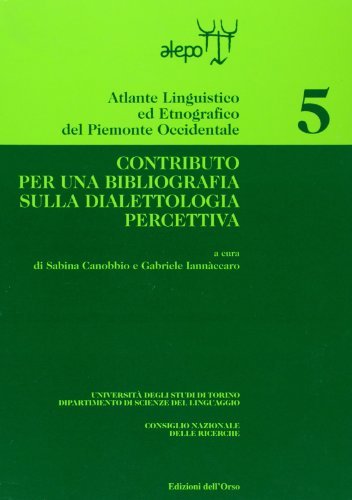 Contributo per una bibliografia sulla dialettologia percettiva edito da Edizioni dell'Orso