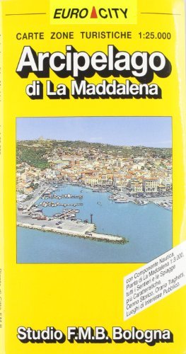 La Maddalena 1:25.000 edito da Studio FMB Bologna