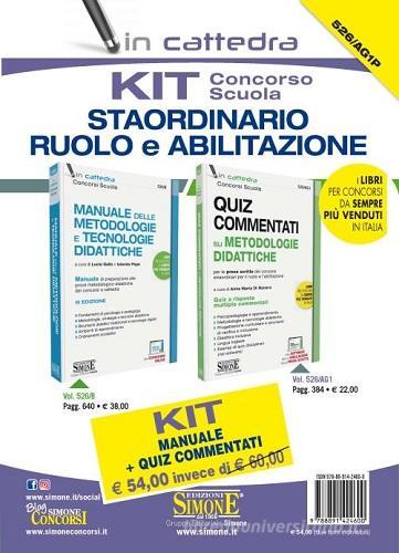 Quiz commentati su competenze pedagogiche, psicopedagogiche e didattico  metodologiche - Edizioni Simone