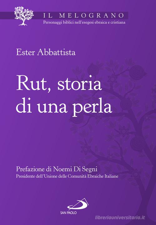 Rut, storia di una perla di Ester Abbattista edito da San Paolo Edizioni