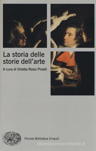 La storia delle storie dell'arte edito da Einaudi