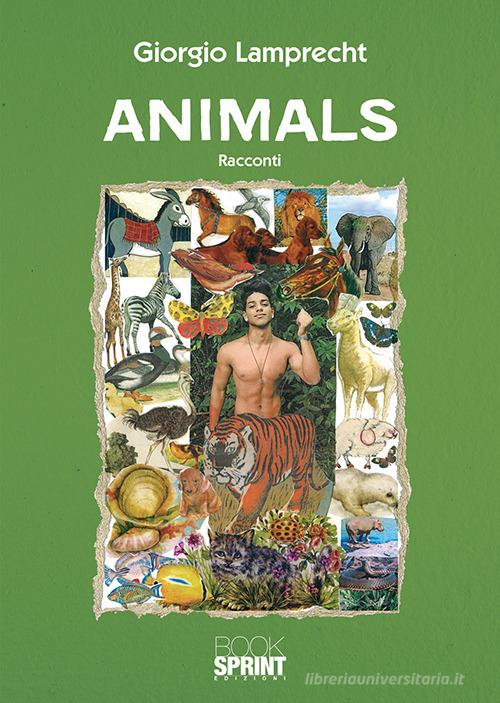 Libro Animals di Giorgio Lamprecht di BooksprintEdizioni