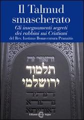 Il Talmud smascherato edito da Edizioni Segno