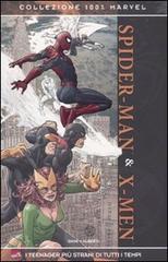 Spider-Man & X-Men. I teenager più strani di tutti i tempi di Christos N. Gage, Mario Alberti edito da Panini Comics