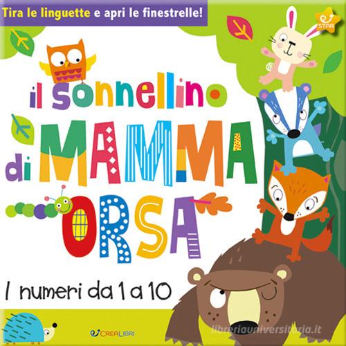 Il sonnellino di mamma orsa. Libri per contare. Ediz. a colori di Jayne Schofield edito da Crealibri