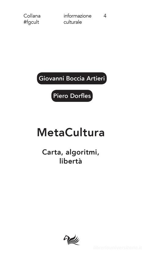 MetaCultura. Carta, algoritmi, libertà di Giovanni Boccia Artieri, Piero Dorfles edito da Aras Edizioni