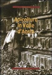 Apicoltura in Valle d'Aosta di Corrado Adamo edito da Le Château Edizioni