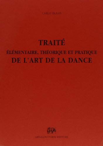 Traité de l'art de la dance di Carlo Blasis edito da Forni