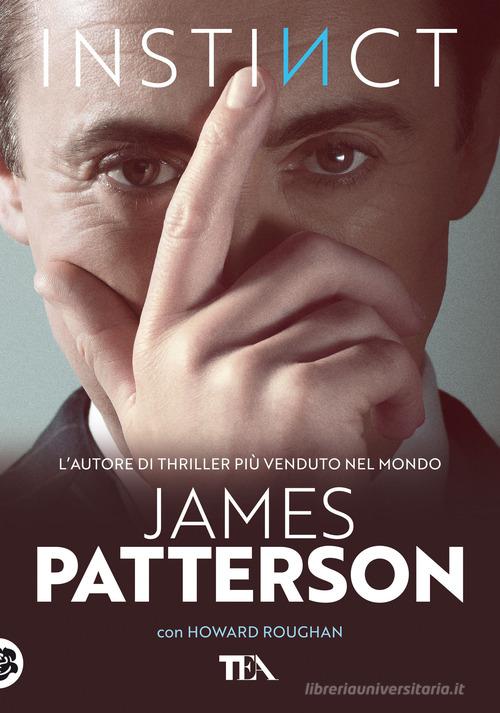 Instinct. Ediz. italiana di James Patterson, Howard Roughan - 9788850264636  in Thriller