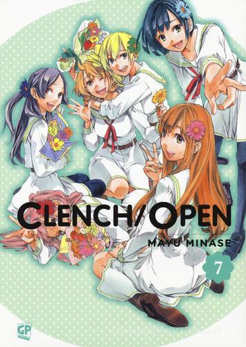 Clench open vol.7 di Mayu Minase edito da Edizioni BD