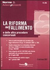 La riforma del fallimento e delle altre procedure concorsuali di Chiara Caramaschi edito da Finanze & Lavoro