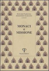 Monaci e missione. Atti del Simposio (Roma-Camaldoli, 1997) edito da Pazzini