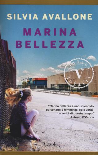 Marina Bellezza di Silvia Avallone edito da Rizzoli