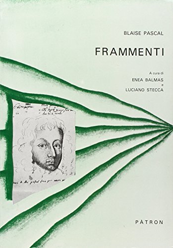 Frammenti di Blaise Pascal edito da Pàtron