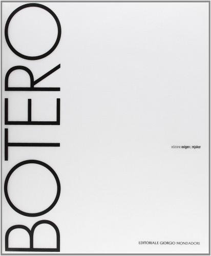 Botero. Ediz. illustrata edito da Cairo Publishing