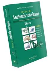 Testo di anatomia veterinaria vol.1 di K. M. Dyce edito da Antonio Delfino Editore