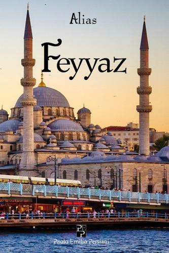 Feyyaz di Alias edito da Persiani