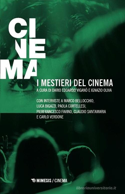 I mestieri del cinema edito da Mimesis