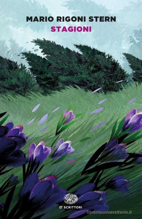 Libro Stagioni di Mario Rigoni Stern Einaudi tascabili. Scrittori di Einaudi