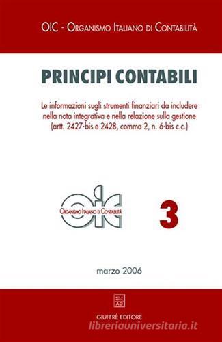 Principi contabili vol.3 edito da Giuffrè