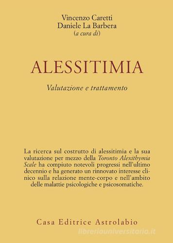 Alessitimia. Valutazione e trattamento edito da Astrolabio Ubaldini