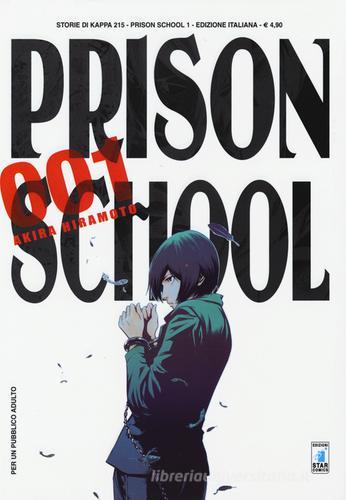 Prison school vol. 1 di Akira Hiramoto edito da Star Comics