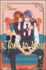 Close to you vol.3 di Rin Mikimoto edito da Edizioni BD
