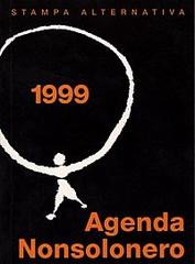 Agenda Nonsolonero 1999 edito da Nuovi Equilibri