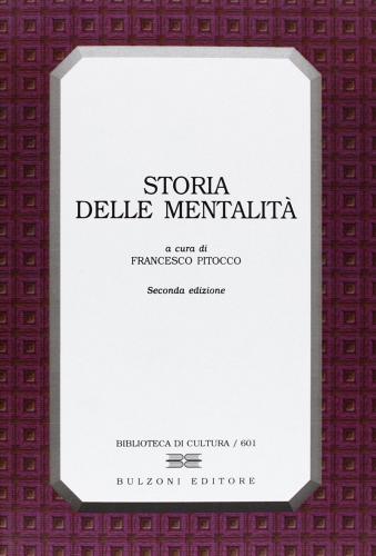 Storia delle mentalità edito da Bulzoni