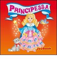 Principessa edito da Joybook